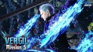 Devil May Cry 5 Vergil MISSION 5 Playthrough (No C
